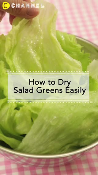 How to Dry Salad Greens Easily | C CHANNEL