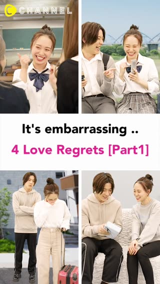 4 Love Regrets [Part1]