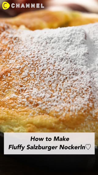 How to Make Fluffy Salzburger Nockerln♡