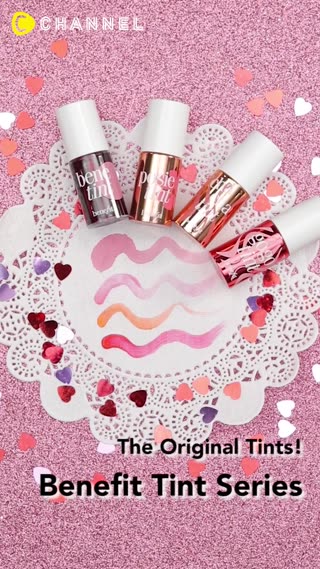 The Original Tints! Benefit Tint Series