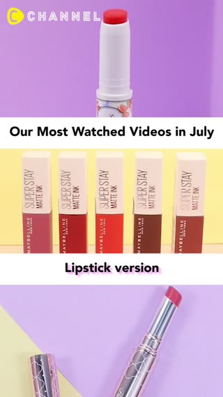 Our Most Watched Lipstick Videos [July]