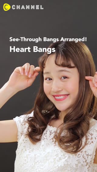 See-Through Bangs Arranged! Heart Bangs