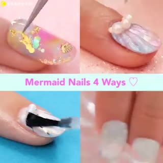 Mermaid Nails 4 Ways ♡