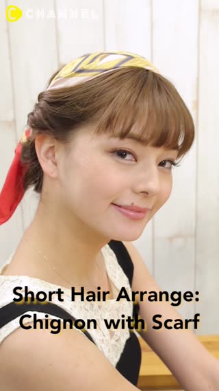 Short Hair Arrange Chignon With Scarf C Channel