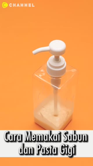 Cara pakai sabun dan odol yang mau habis