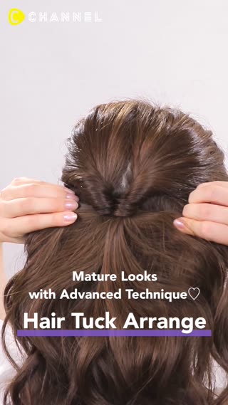 Advanced Hair Tuck Arrange