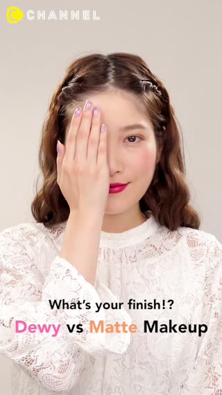 Which Do you Prefer: Matte or Dewy?