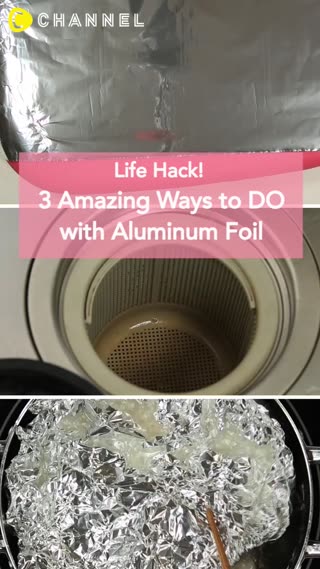 3 Amazing Ways to DO with Aluminum Foil